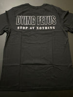Dying Fetus - Stop at Nothing