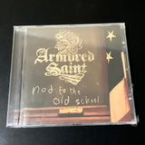 Armored Saint - Nod the to Old School - ARG